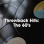 Throwback Hits: The 60’s cover