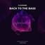 Back To The Bass