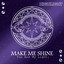 Make Me Shine cover