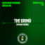 The Grind feat. Duckplates - Spence Remix