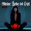 Meine Liebe ist Gift cover