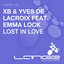 Lost In Love - Fabio XB & Yves De Lacroix Original Mix