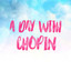 A Day with Chopin cover