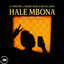 Hale Mbona