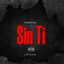 Sin Ti