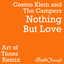 Nothing But Love - Art of Tones Remix - Extended Version