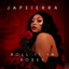 JAPEIERRA - ROLL IT IN ROSES