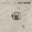 The Honest Heart Collective - Don't Bother