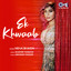 Ek Khwaab cover