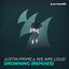 Drowning - Blinders Remix