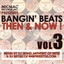 Bangin' Beats Then & Now!, Vol. 3 cover