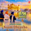 Morning Shabad - Naam Dhyavho