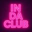 IN DA CLUB