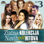 Zlatna Kolekcija Novih Pop Hitova, Vol. 3 cover