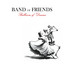 Band of Friends