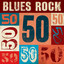 Blues Rock 50 cover