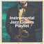 Instrumental Jazz Covers Playlist cover