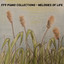 FF9 Piano Collections - Melodies of Life