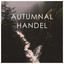 Autumnal Handel cover