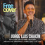 Jorge Luis Chacín (Mix En Vivo)
