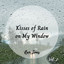 Rain Tones: Kisses of Rain on My Window Vol. 2 cover