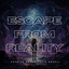 Escape from Reality