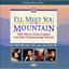 I'll Meet You On The Mountain cover