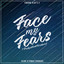 Face My Fears (From "Kingdom Hearts 3") [Orchestral English Version]
