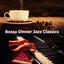 Bossa Dinner Jazz Classics cover