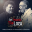 Que Manera Tan Loca cover