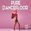 Pure... Dancefloor cover