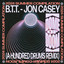 B.T.T - A Hundred Drums Remix