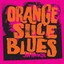 Jon Spencer - Orange Slice Blues