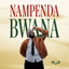 Moji Shortbabaa - Nampenda Bwana