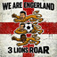3 Lions Roar - We Are Engerland