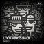 Look Who's Back - Extended Mix
