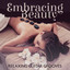 Embracing Beauty: Relaxing Guitar Grooves with Nature Sounds for Moments of Deep Relaxation, Rejuvenating Spa Music cover