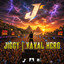 Jiggy - Vaval Hero