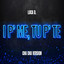 I P’ ME, TU P’ TE - Cha Cha Version cover
