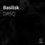 DASQ — Basilisk cover art