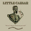 Seb Lowe - Little Caesar