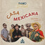Fanko & Friends: Casa Mexicana (En Vivo) cover