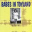 Ripe - Babes In Toyland 