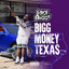 Jaye Biggs - Bigg Money Texas