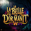 La Belle au Bois Dormant
