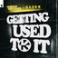 Getting Used To It cover
