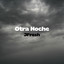 Otra Noche
