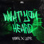 What You Heard - Extended Mix