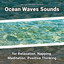#01 Ocean Waves Sounds for Relaxation, Napping, Meditation, Positive Thinking cover