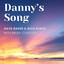 Dave Baker & Rich Kurtz - Danny's Song